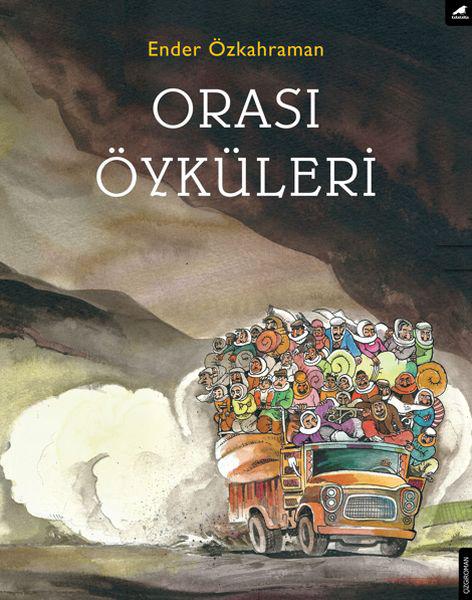 Orası Öyküleri