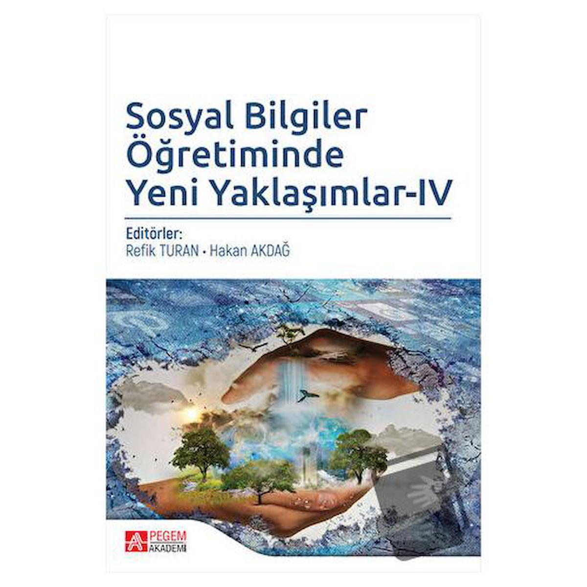 Sosyal Bilgiler Öğretiminde Yeni Yaklaşımlar - 4