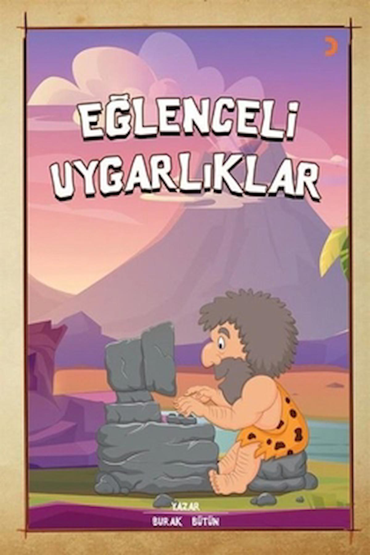 Eğlenceli Uygarlıklar