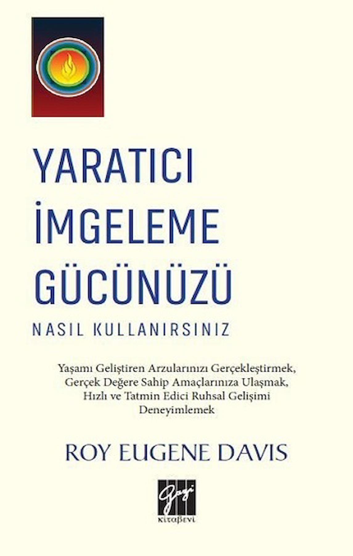 Yaratıcı İmgeleme Gücünüzü Nasıl Kullanırsınız