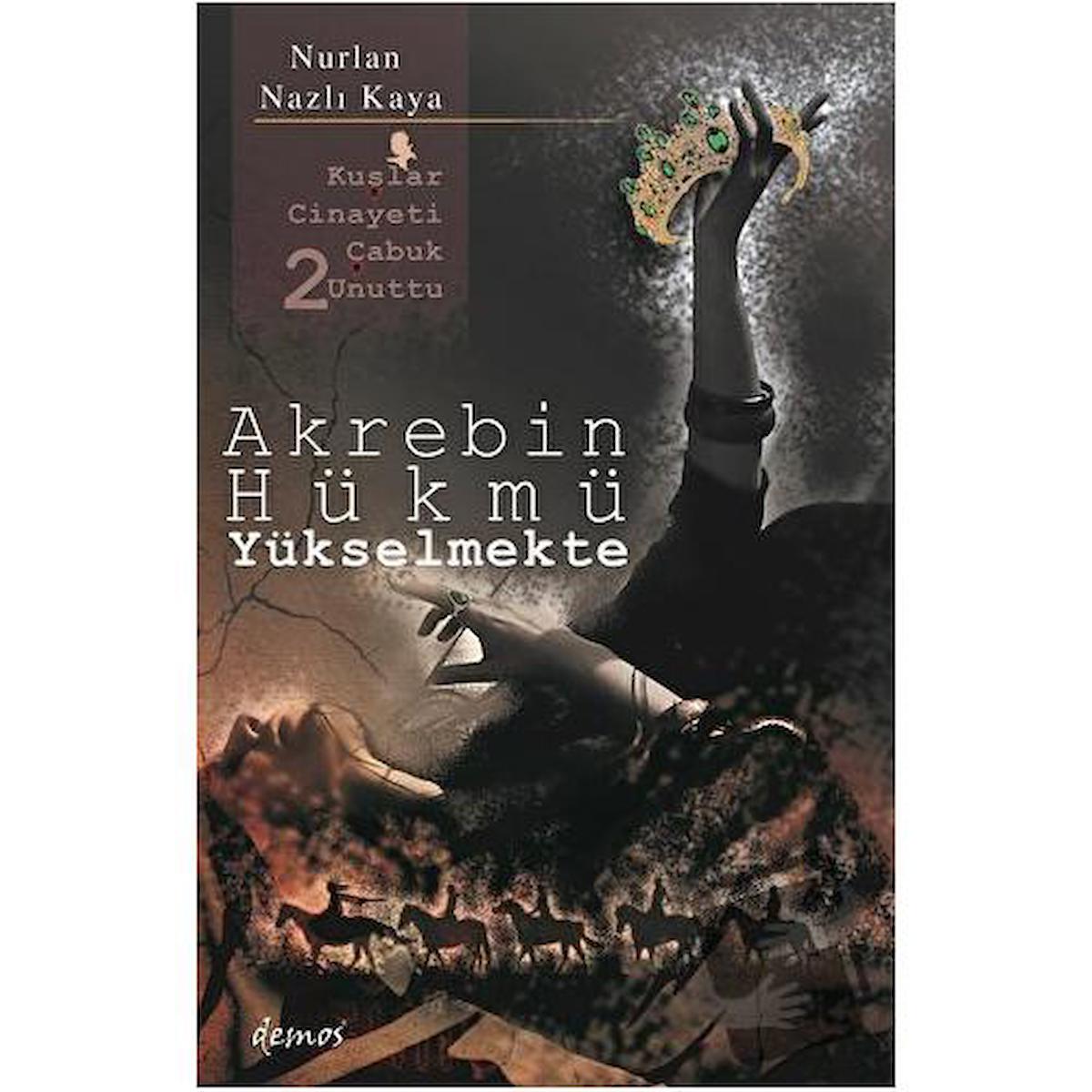 Akrebin Hükmü Yükselmekte