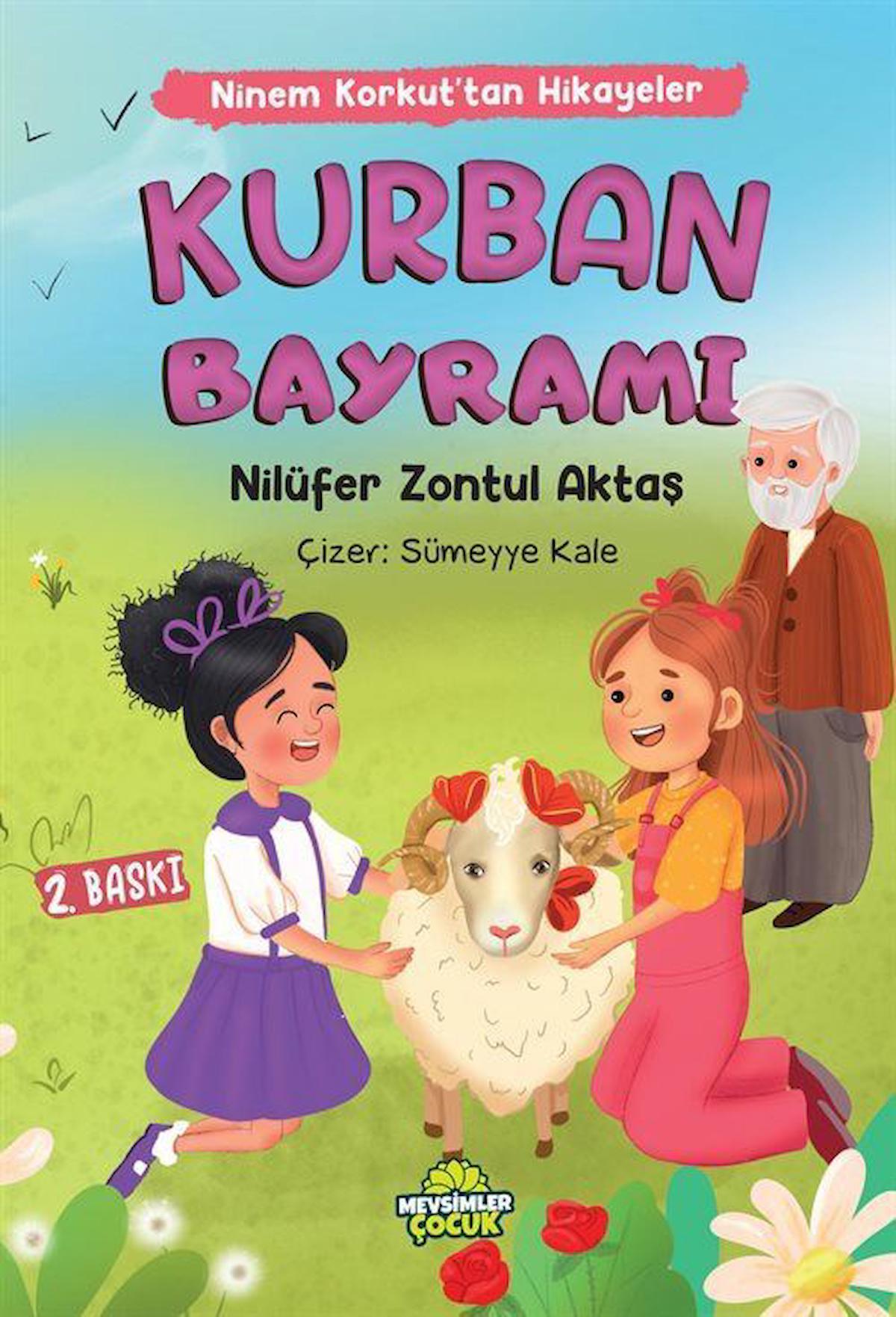 Ninem Korkut’tan Hikayeler - Kurban Bayramı