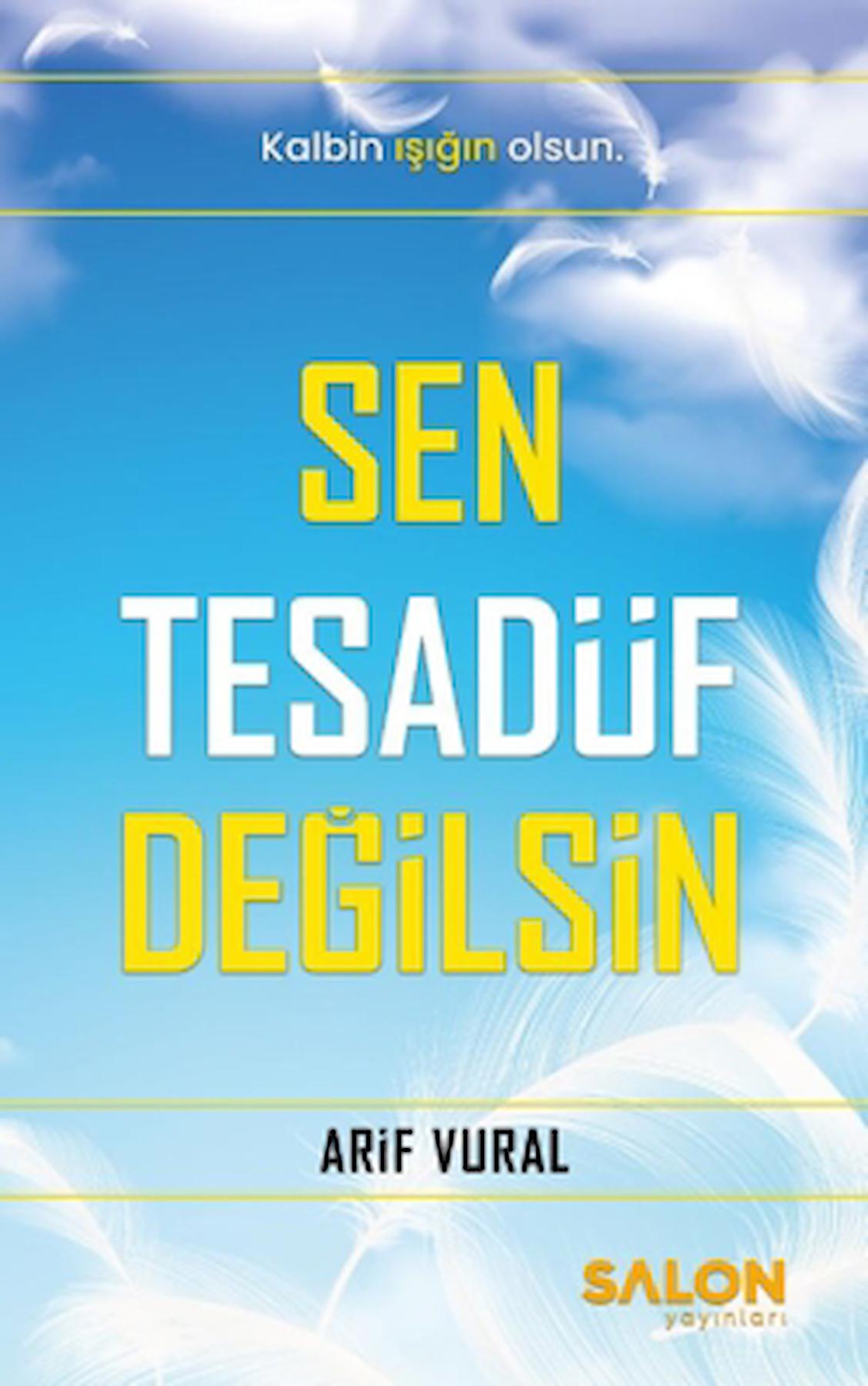 Sen Tesadüf Değilsin