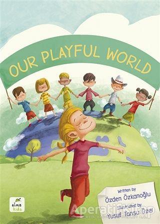 Our Playful World