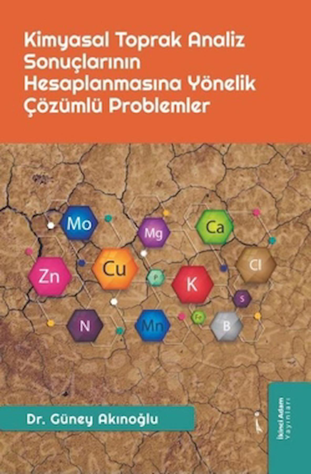 Kimyasal Toprak Analiz Sonuçlarının Hesaplanmasına Yönelik Çözümlü Problemler