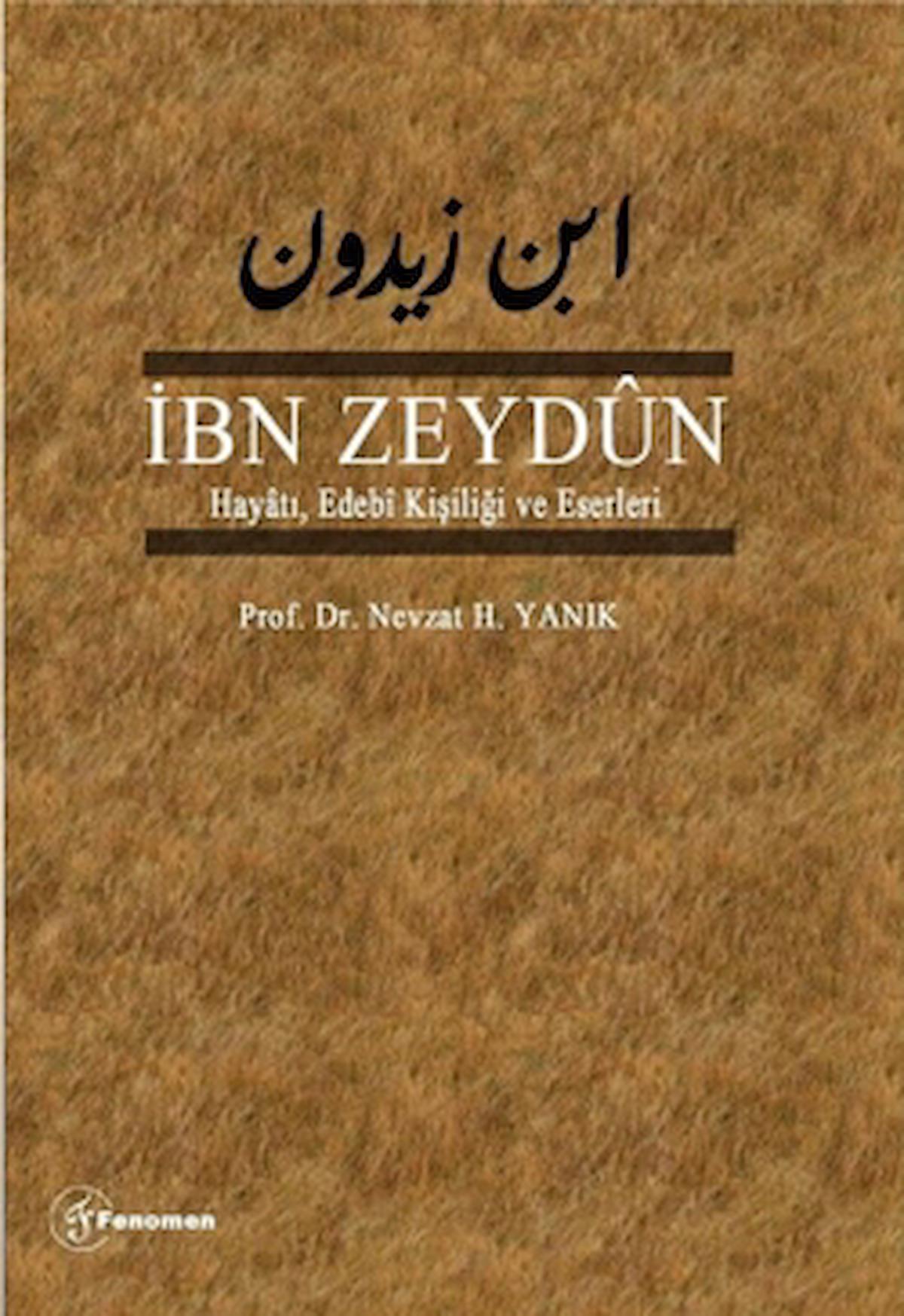 İbn Zeydun Hayatı Edebi Kişiliği ve Eserleri