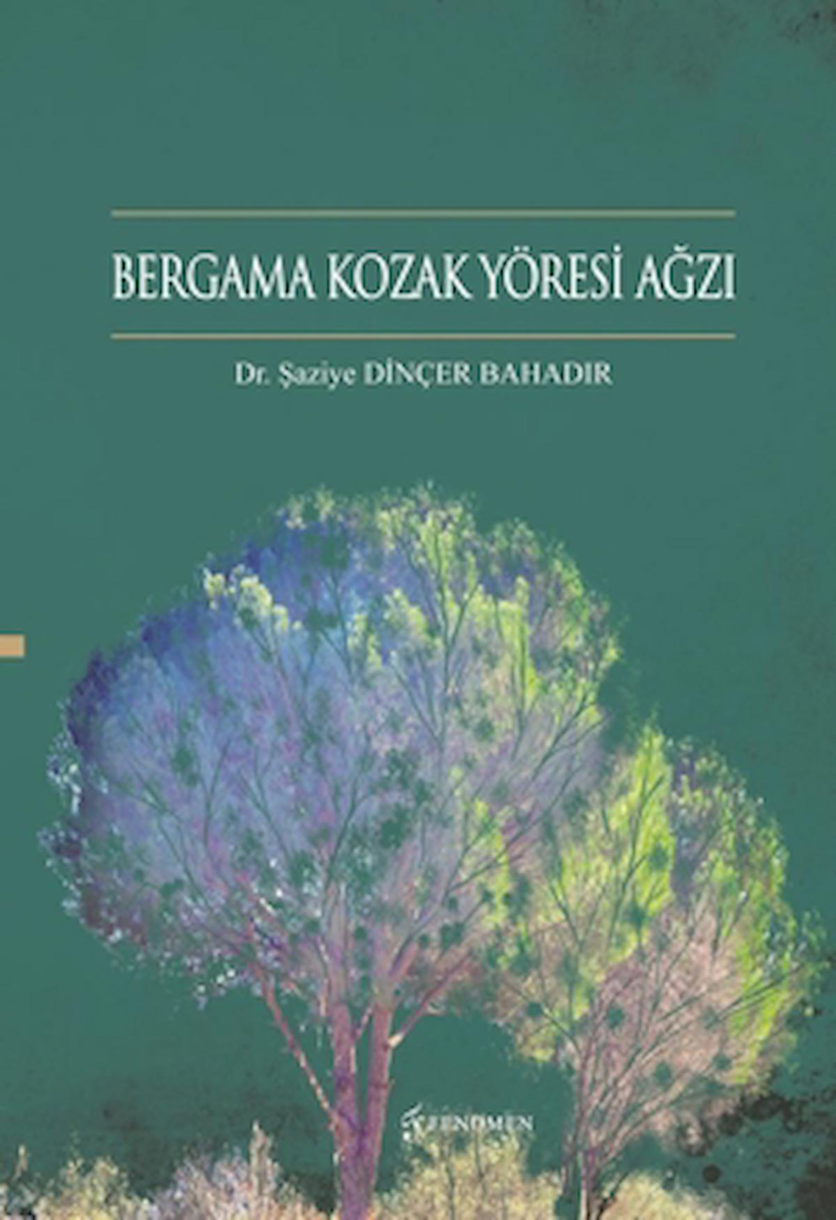 Bergama Kozak Yöresi Ağzı