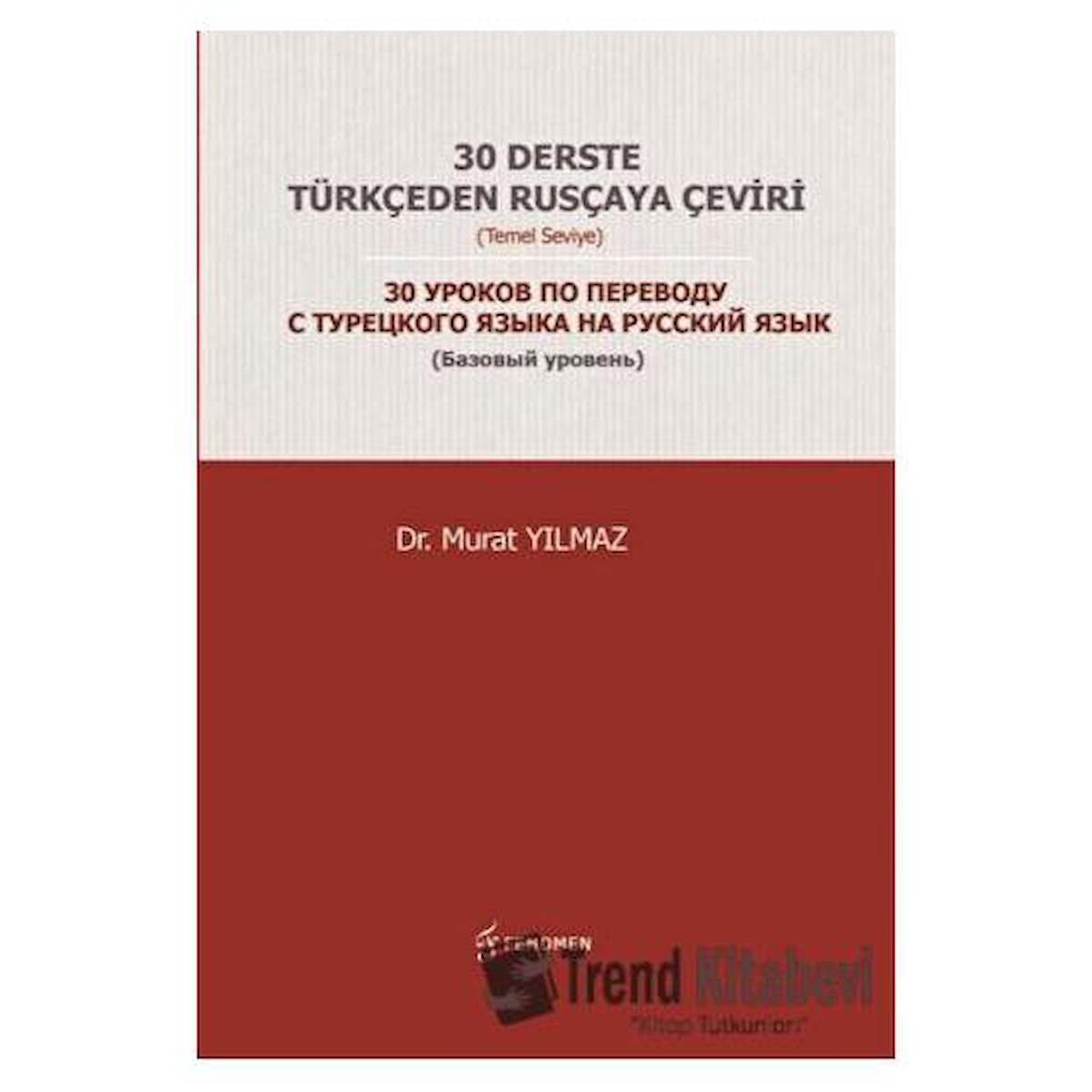 30 Derste Türkçeden Rusçaya Çeviri (Temel Seviye)