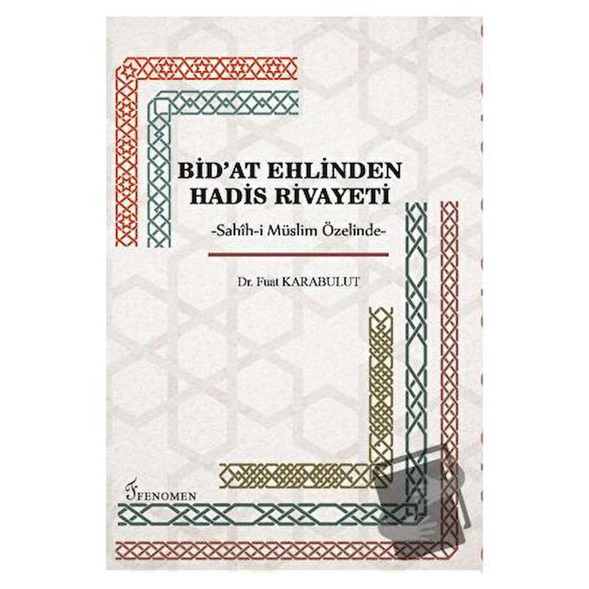 Bid'at Ehlinden Hadis Rivayeti