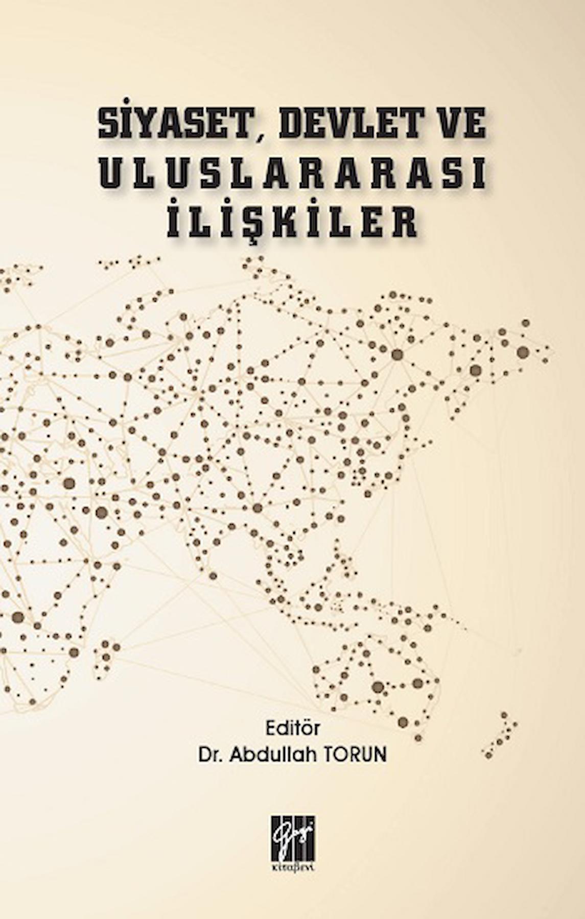 Siyaset, Devlet ve Uluslararası İlişkiler