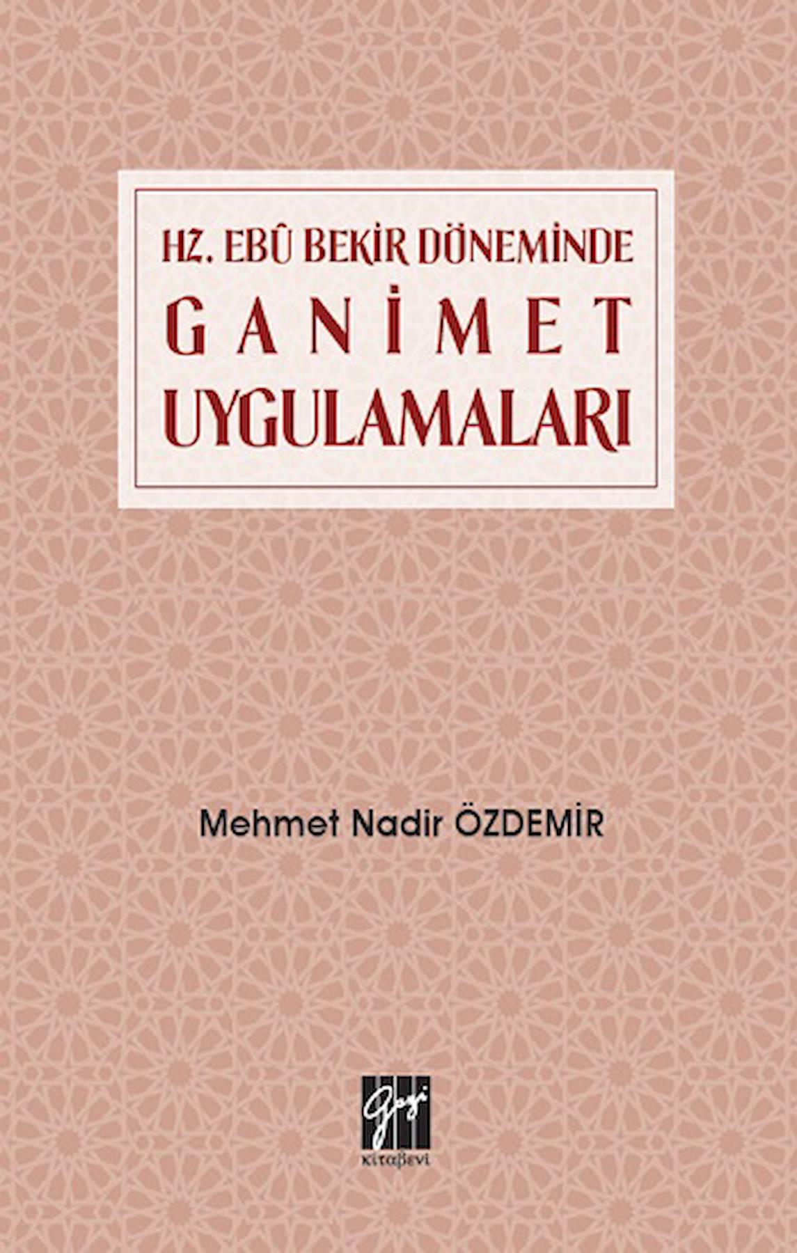 Hz. Ebu Bekir Döneminde Ganimet Uygulamaları