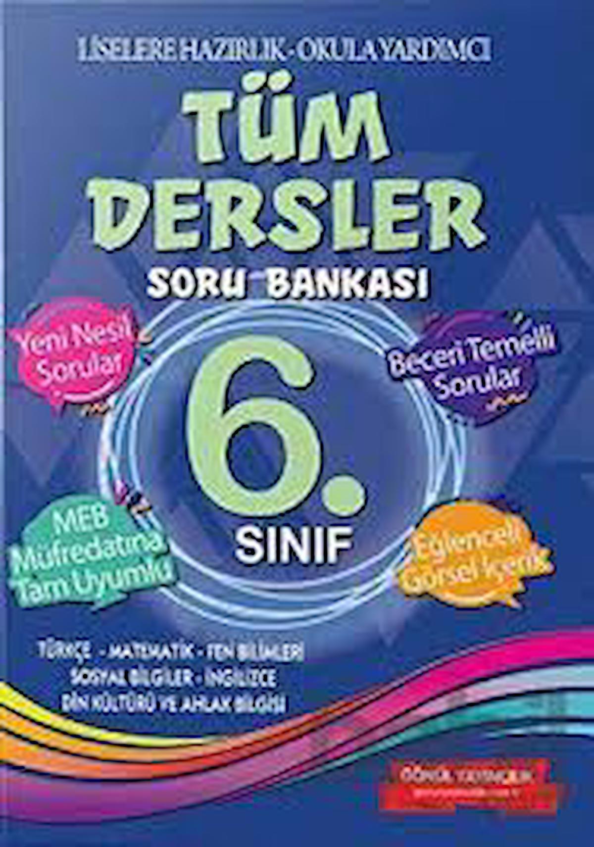 6. Sınıf Tüm Dersler Soru Bankası