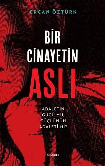 Bir Cinayetin Aslı