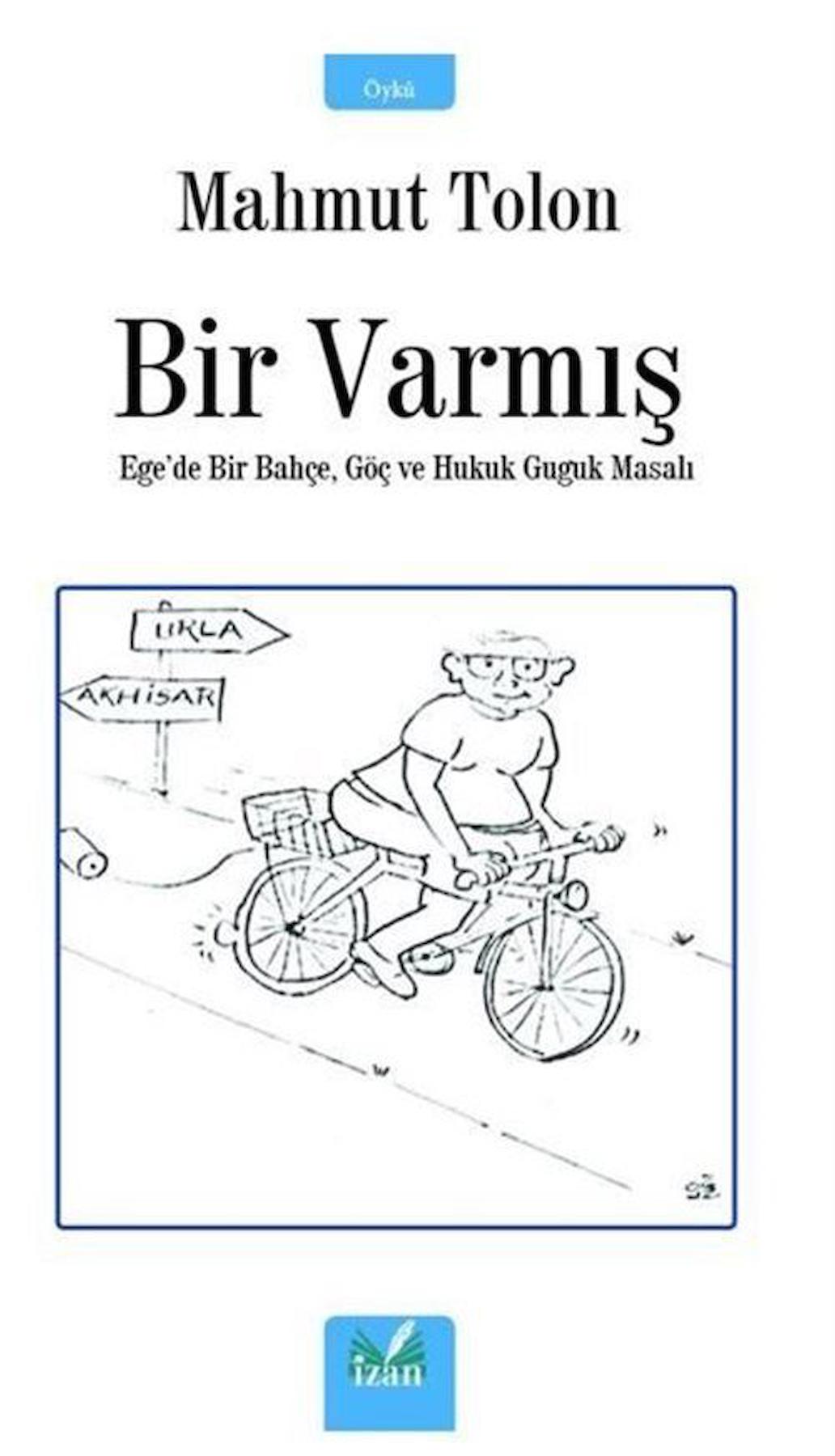 Bir Varmış