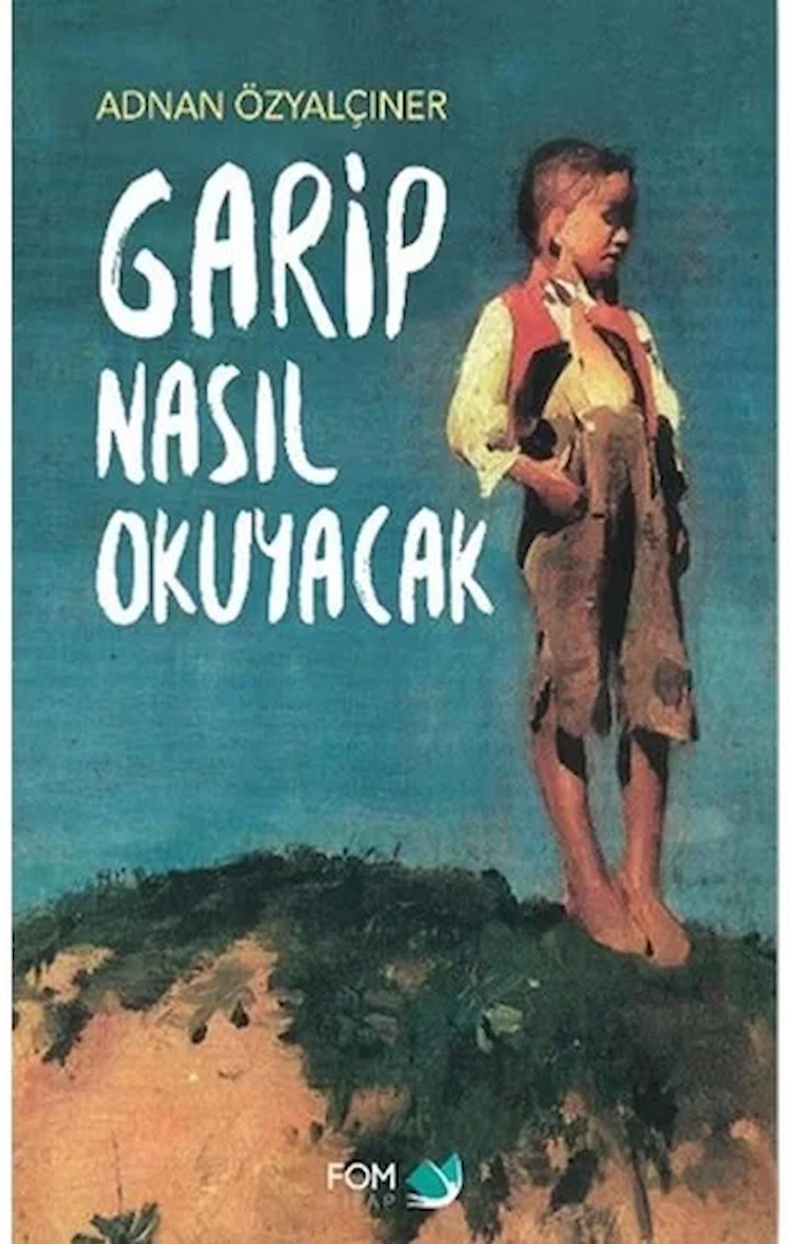 Garip Nasıl Okuyacak