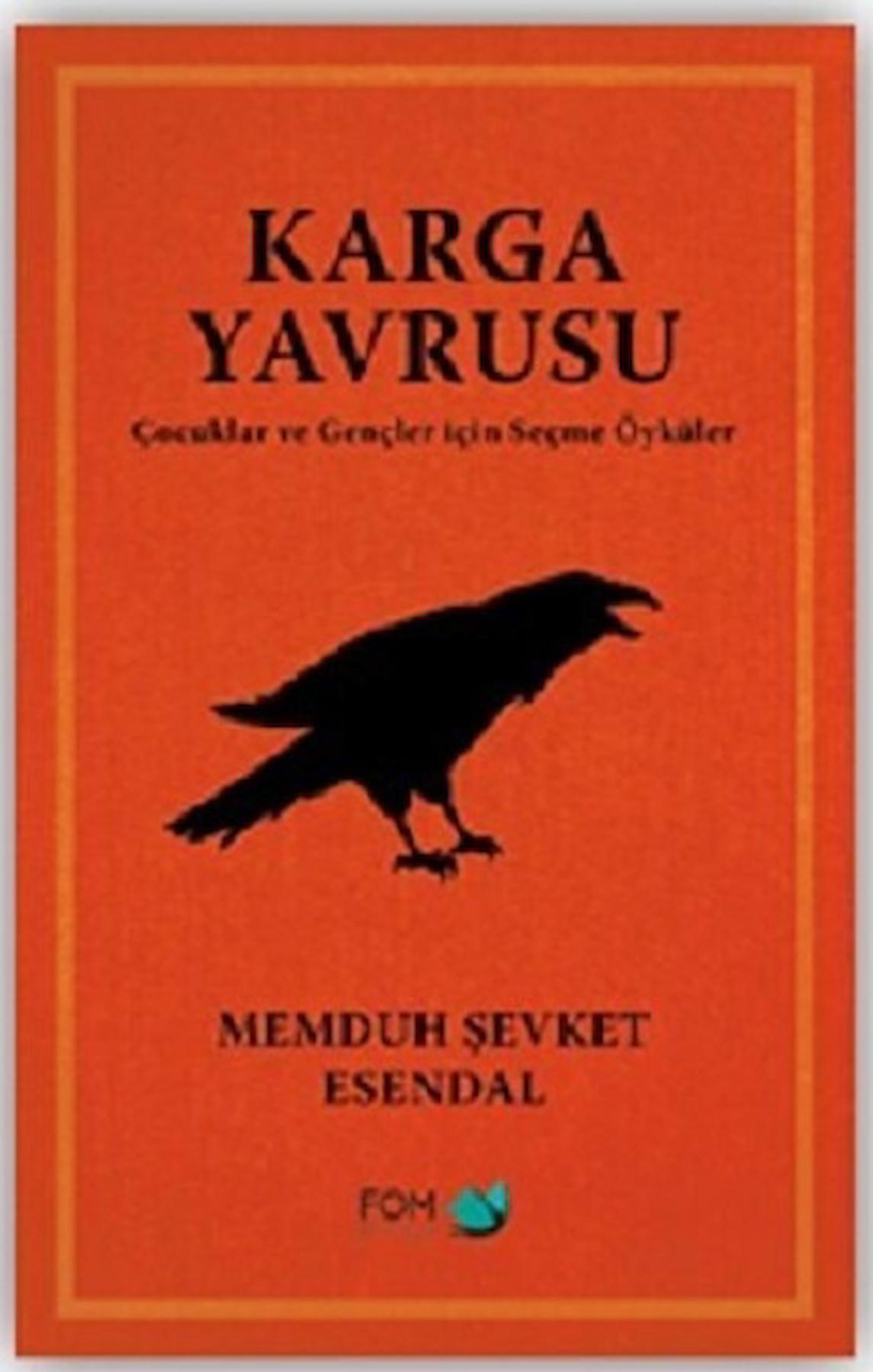 Karga Yavrusu – Çocuklar ve Gençler için Seçme Öyküler