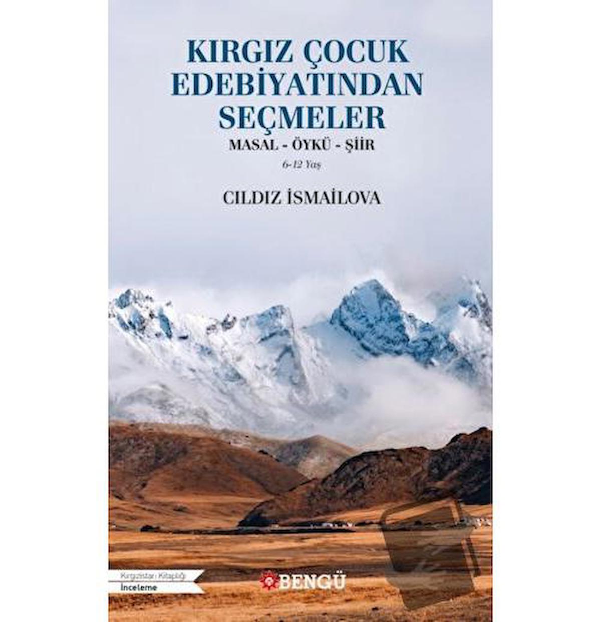 Kırgız Çocuk Edebiyatından Seçmeler