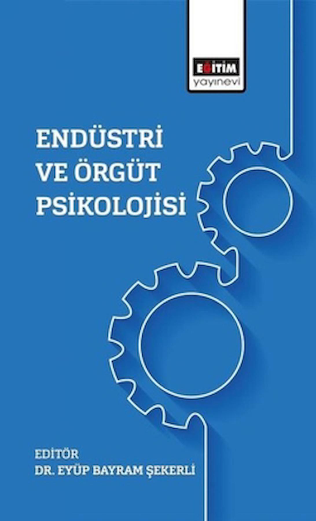 Endüstri Ve Örgüt Psikolojisi