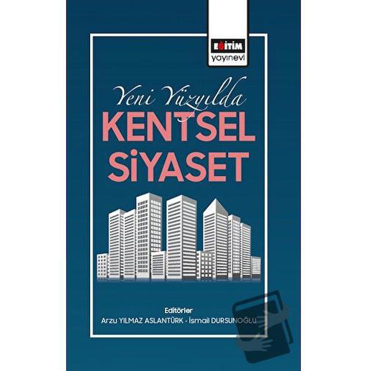 Yeni Yüzyılda Kentsel Siyaset