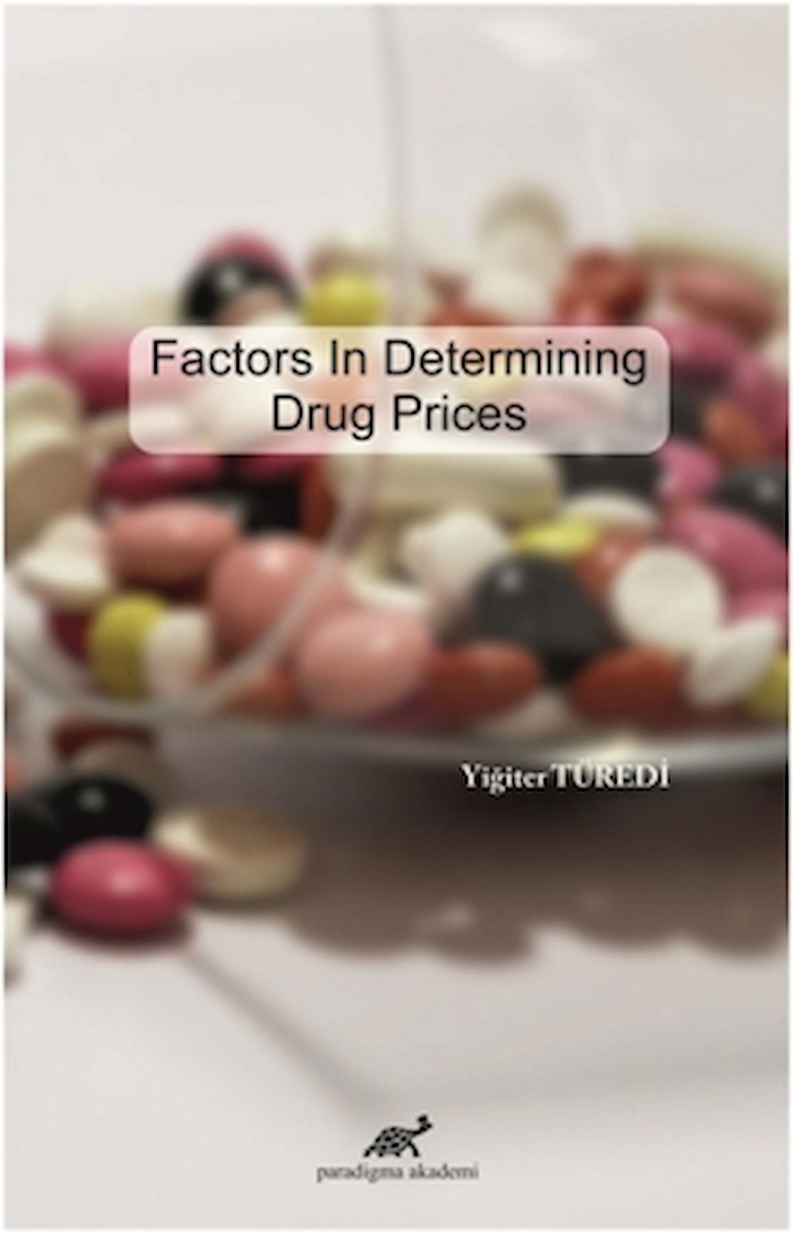 Factors In Determining Drug Prices