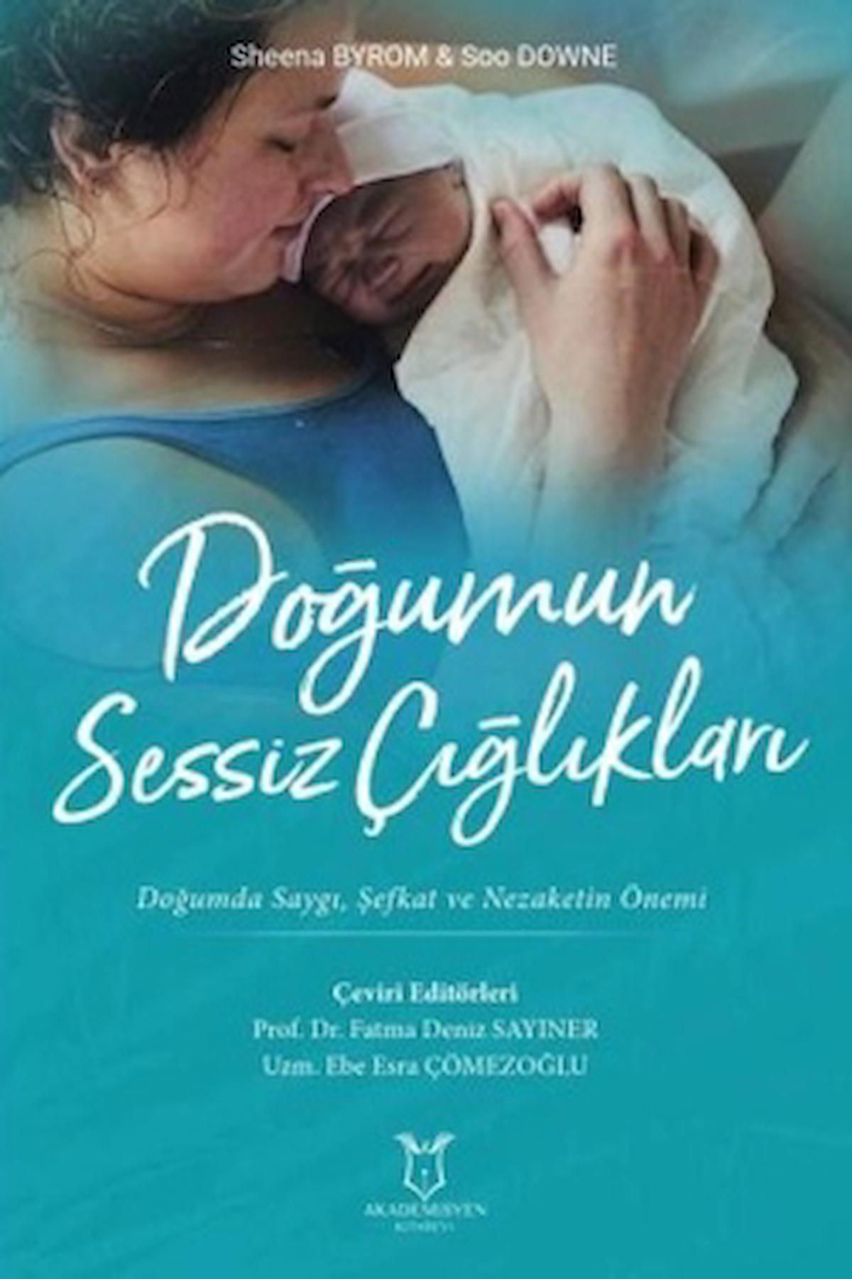 Doğumun Sessiz Çığlıkları