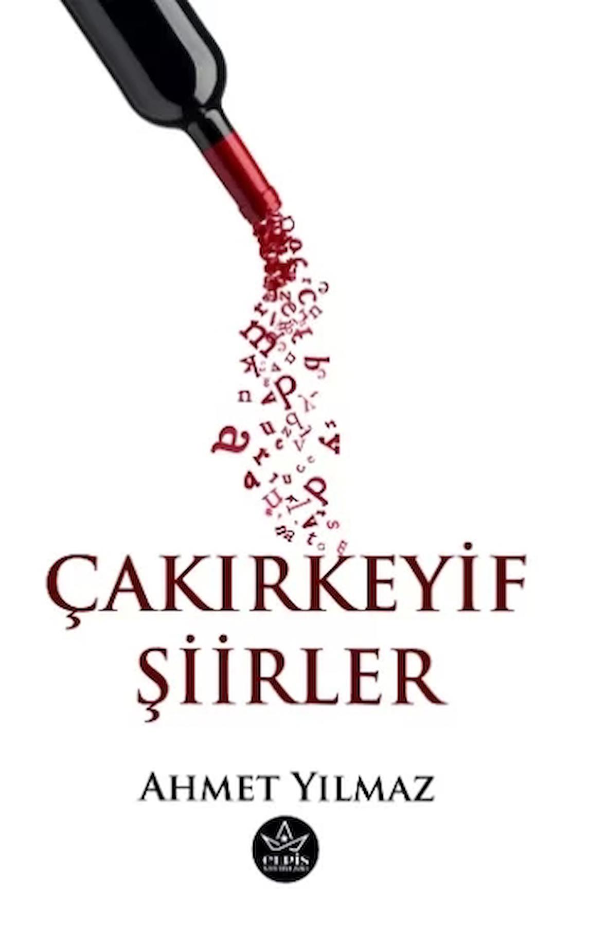 Çakırkeyif Şiirler