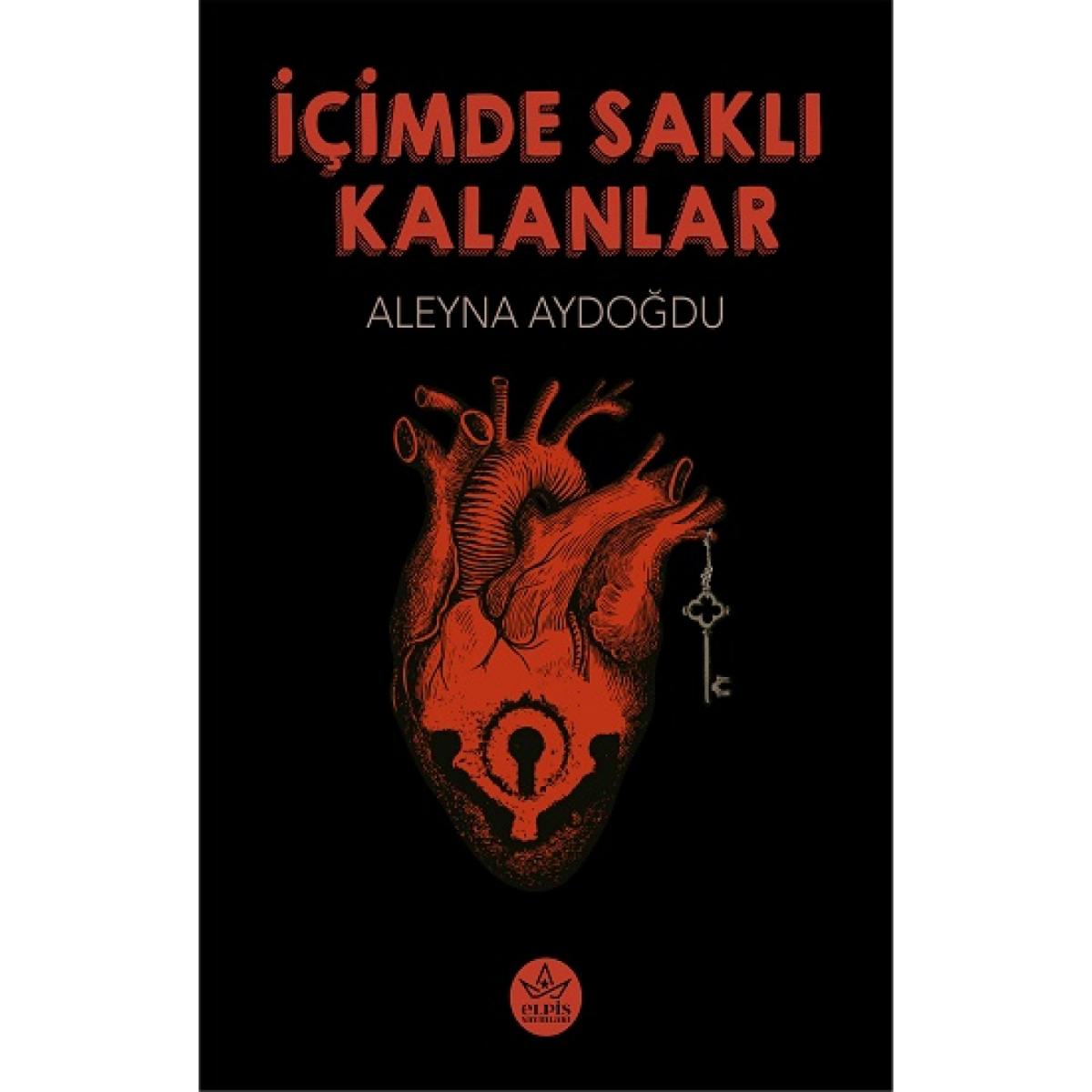 İçimde Saklı Kalanlar