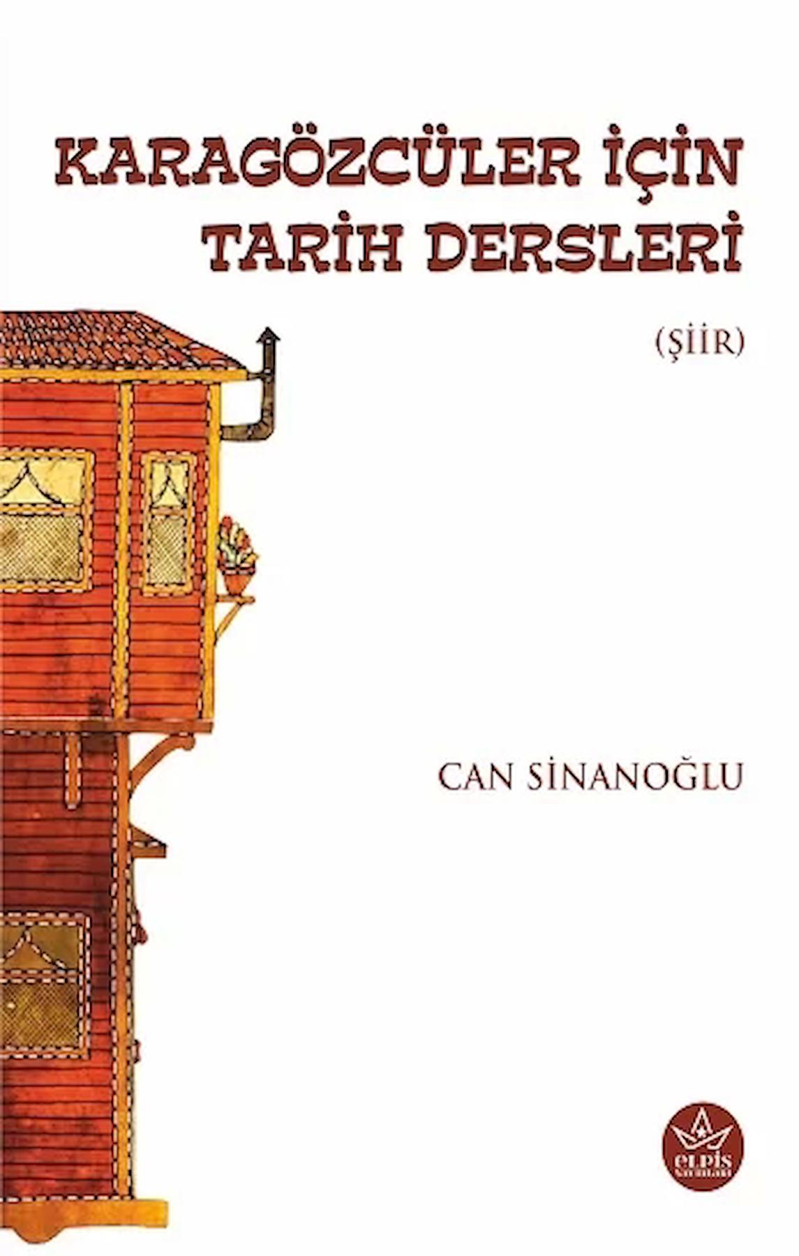 Karagözcüler İçin Tarih Dersleri