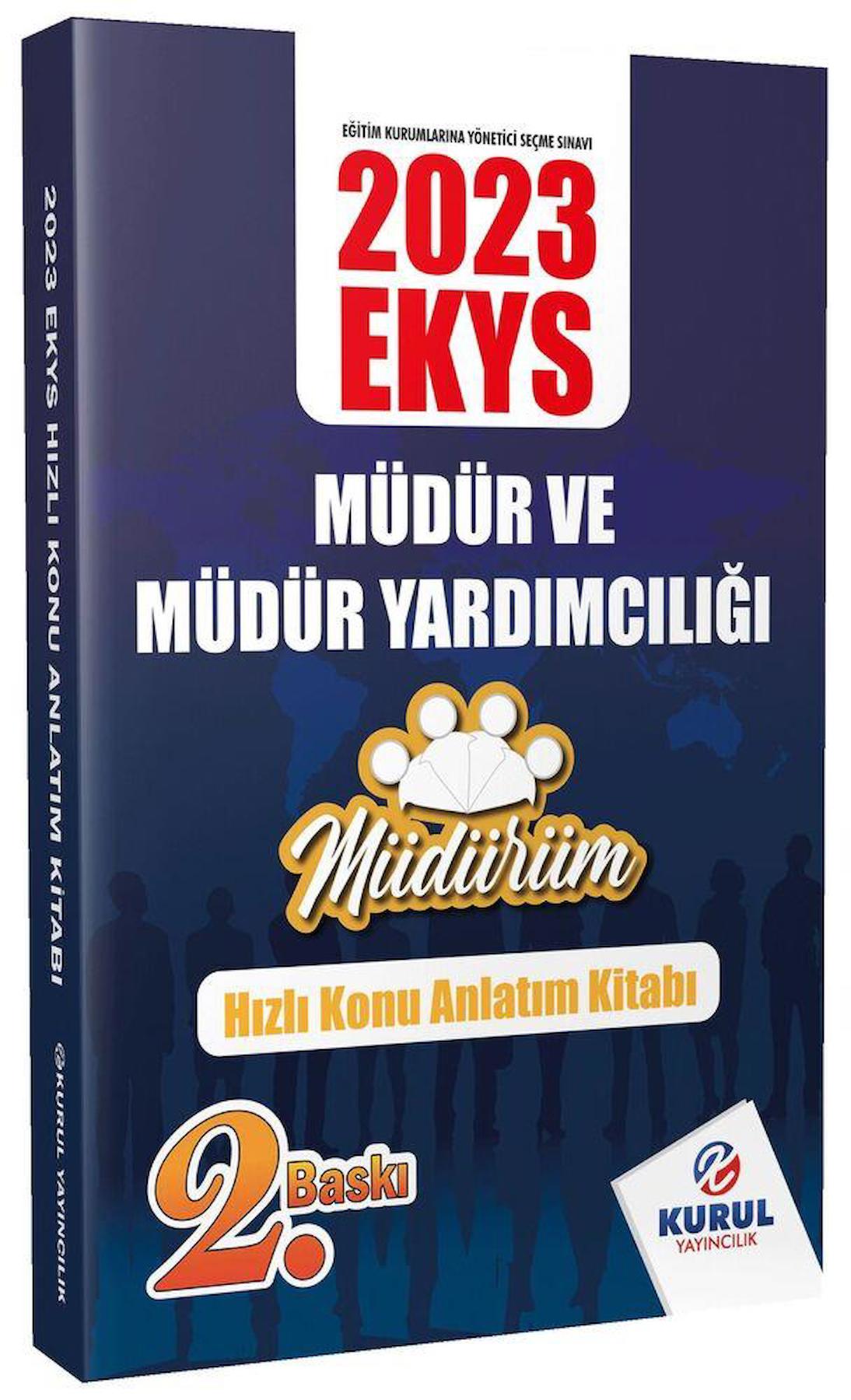 2023 EKYS Müdürüm Serisi Müdür ve Müdür Yardımcılığı Hızlı Konu Anlatım Kitabı