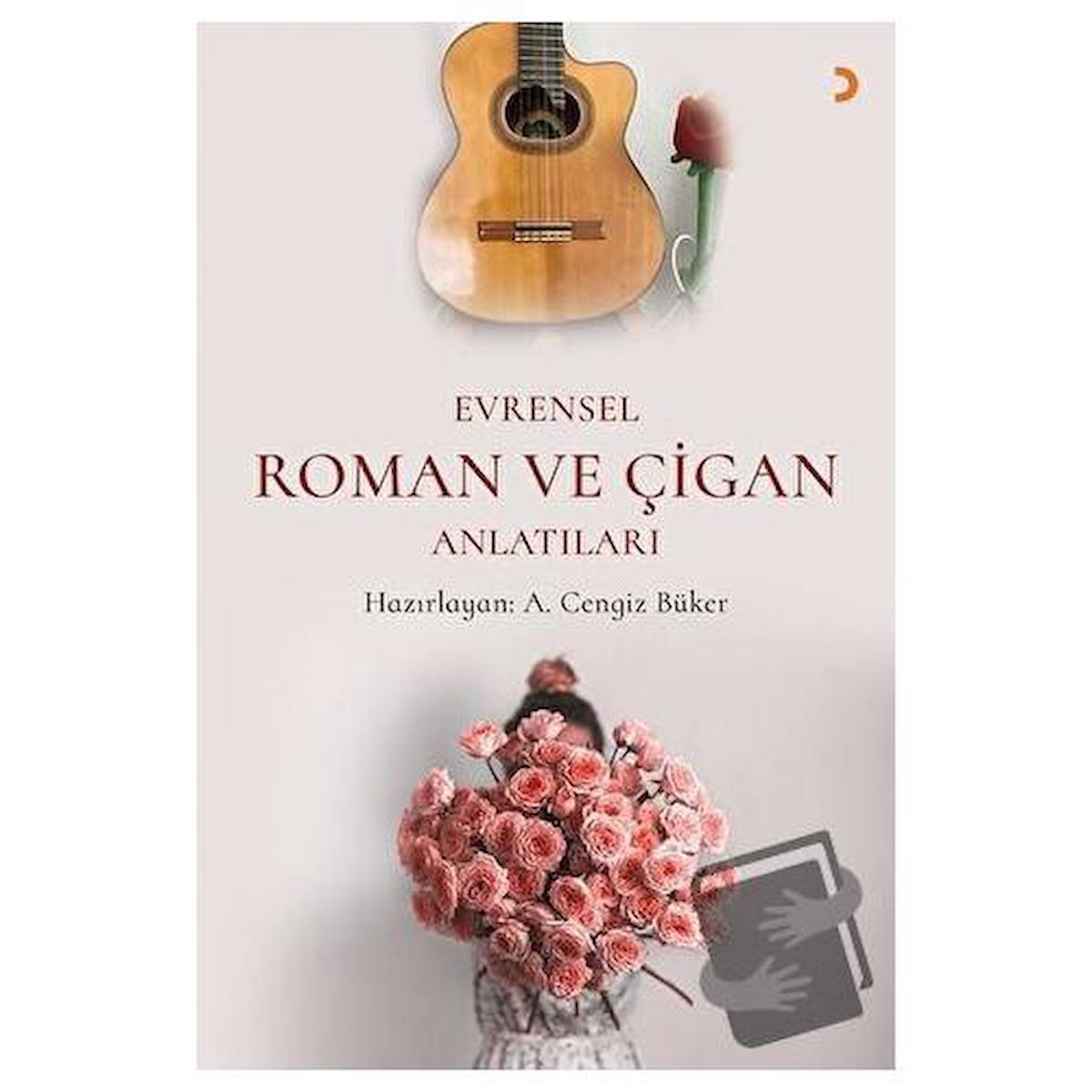 Evrensel Roman ve Çigan Anlatıları