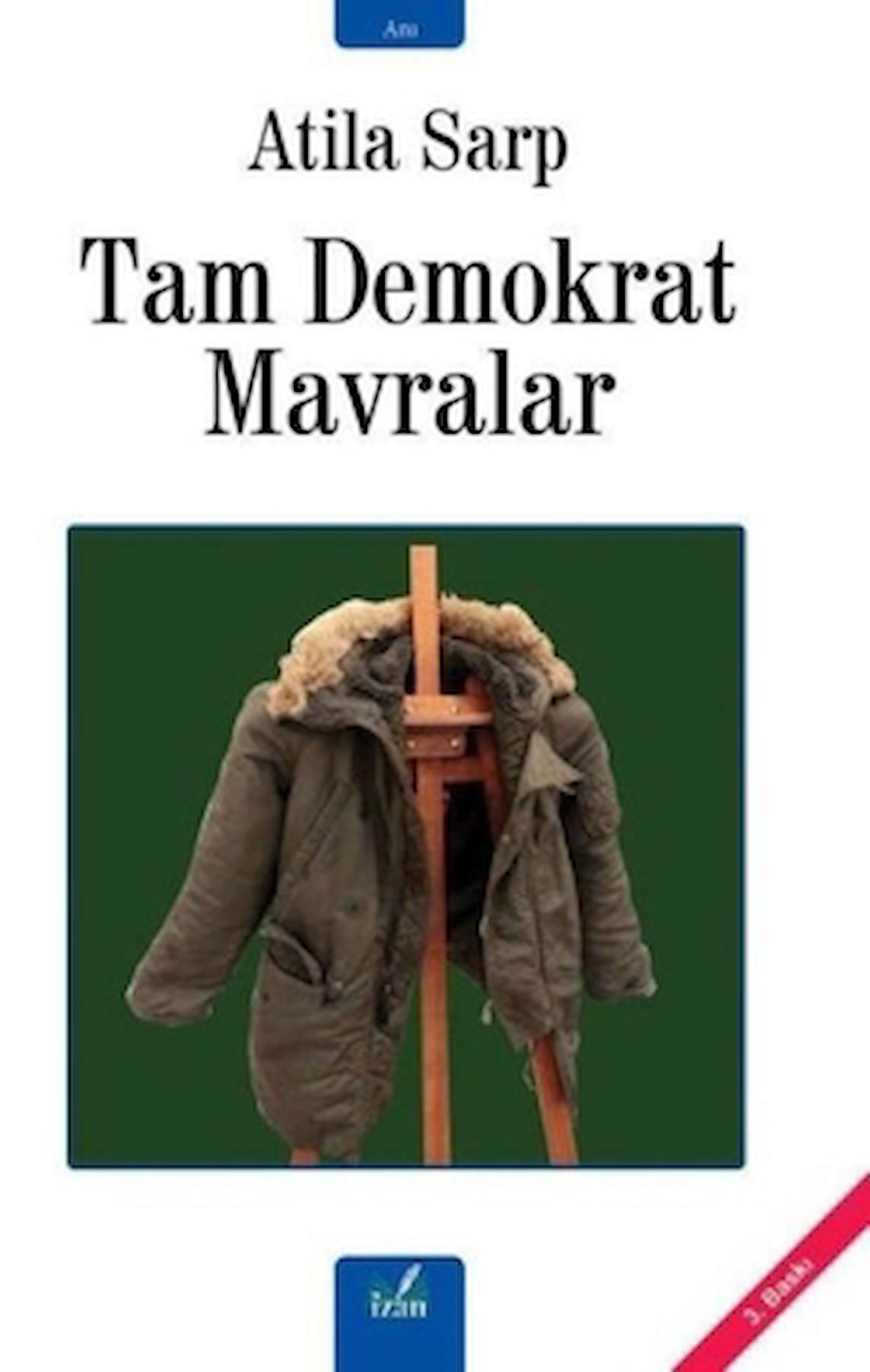 Tam Demokrat Mavralar