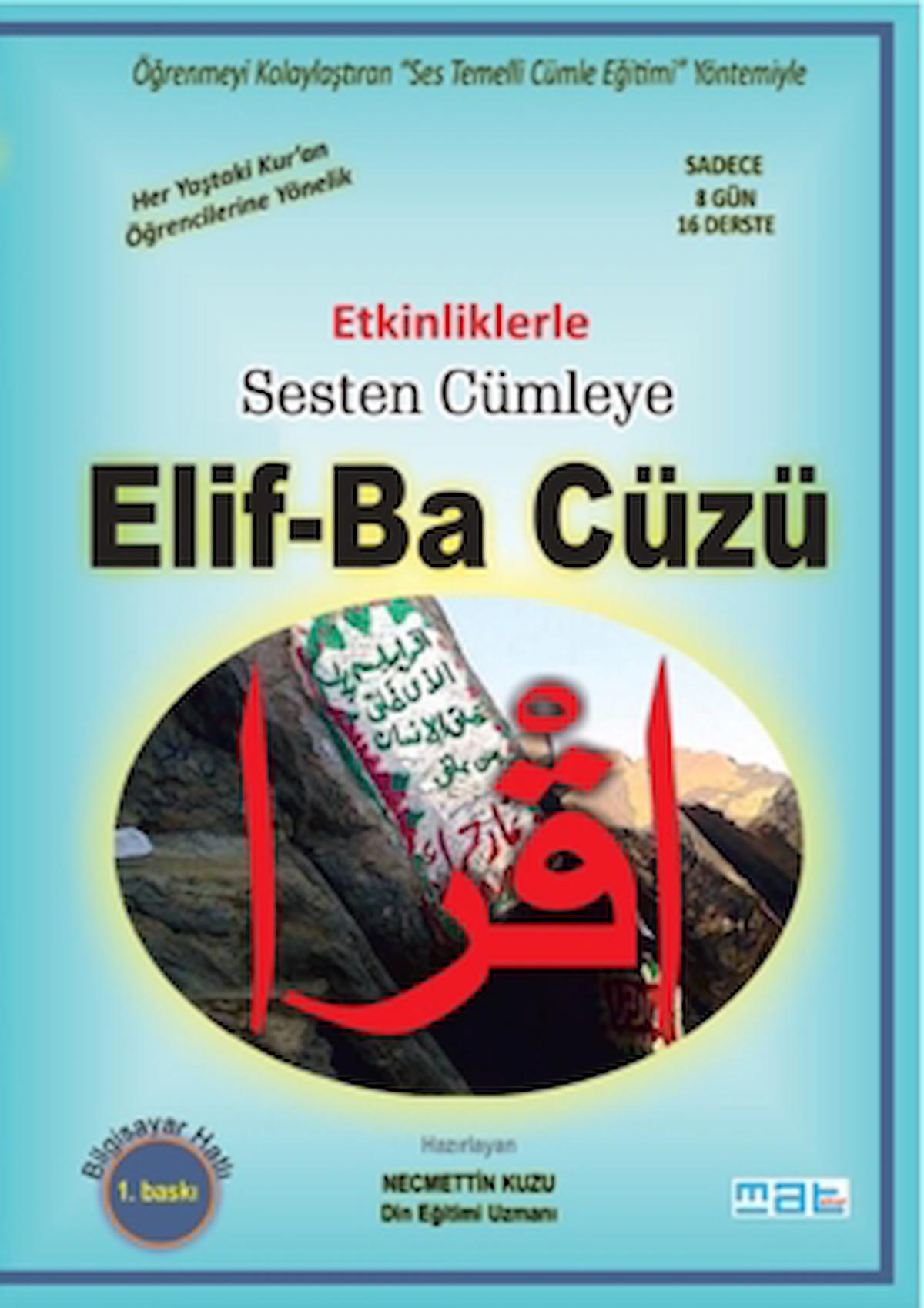 Etkinliklerle Sesten Cümleye Elif-Ba Cüzü