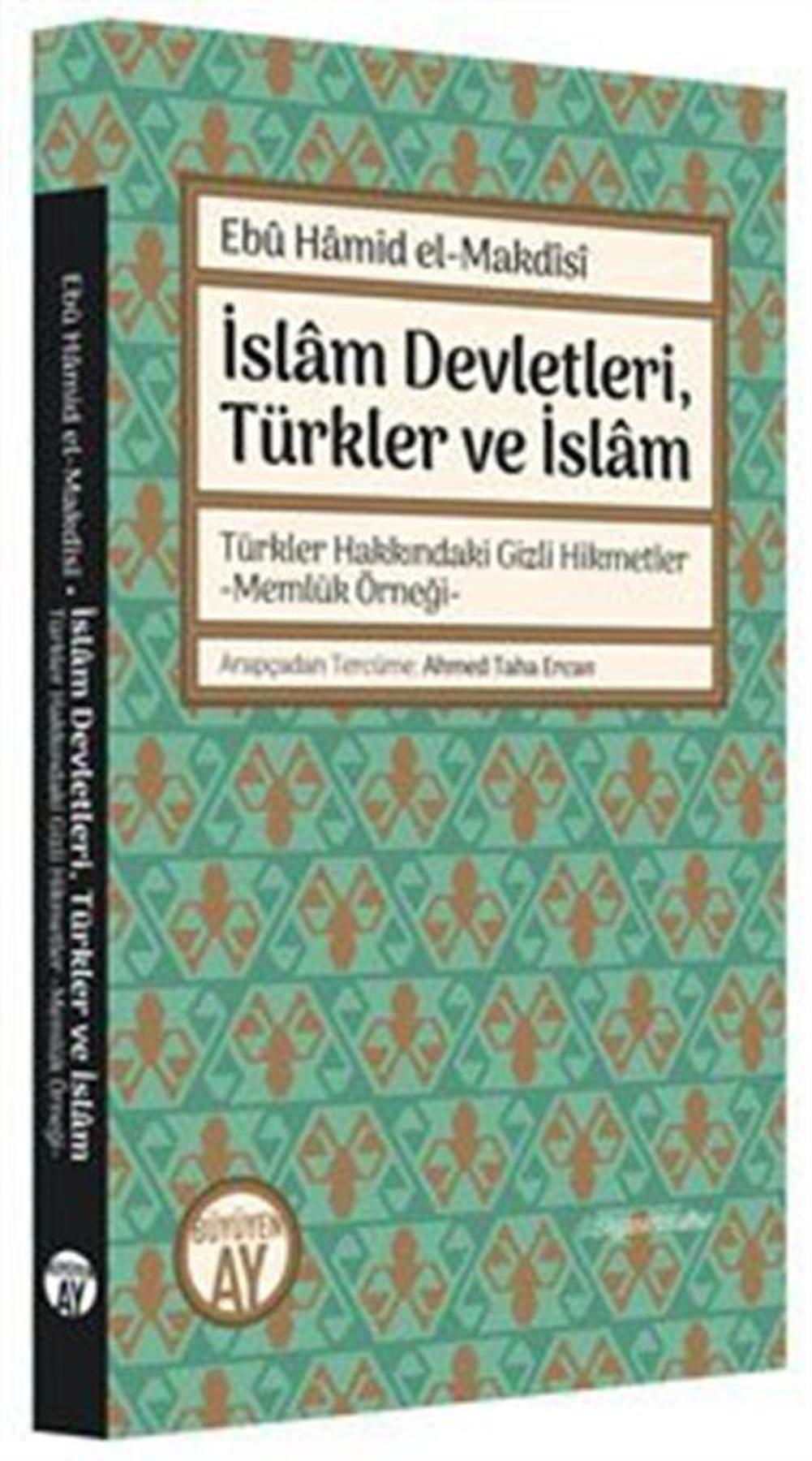 İslam Devletleri, Türkler ve İslam