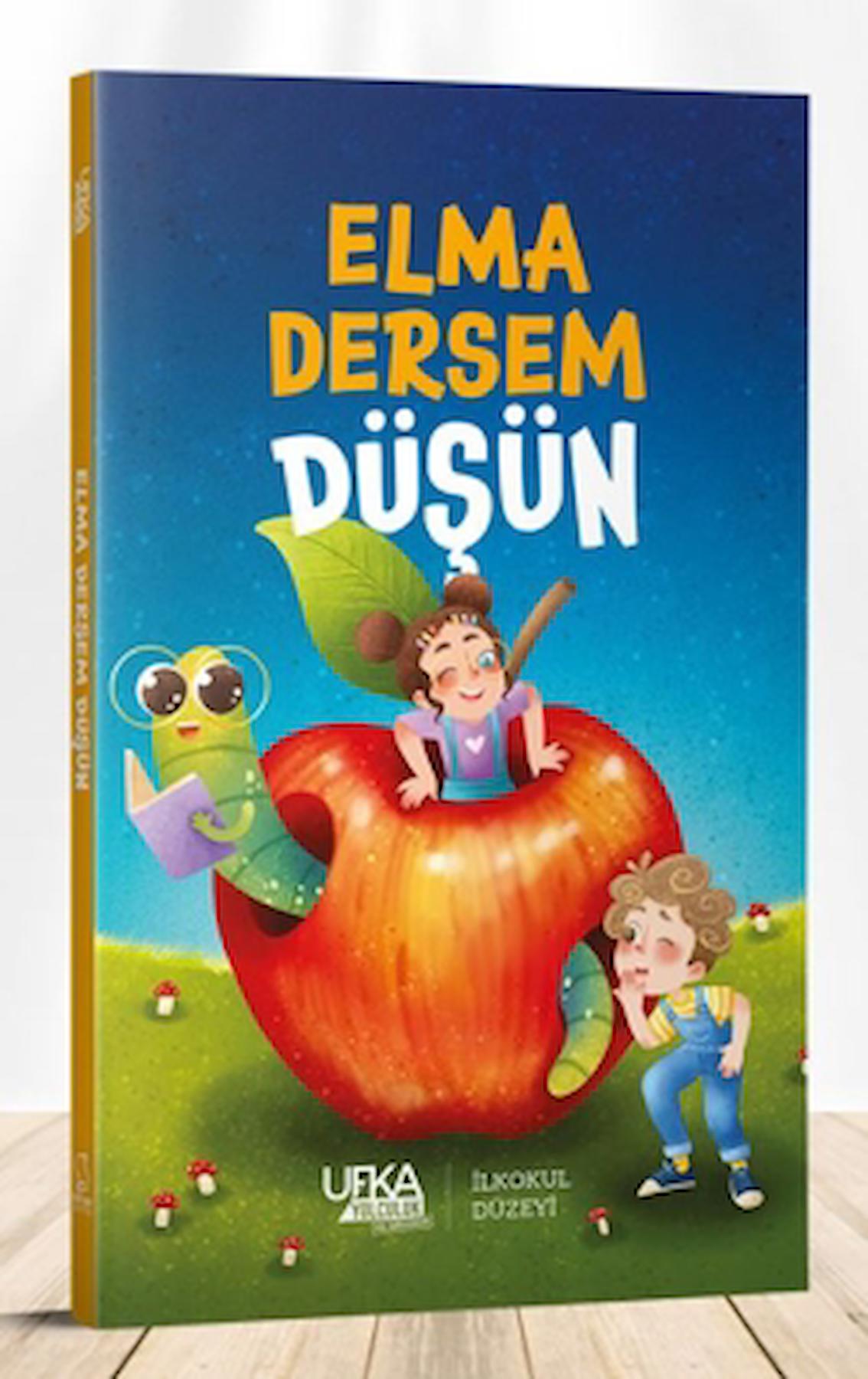 Elma Dersem Düşün