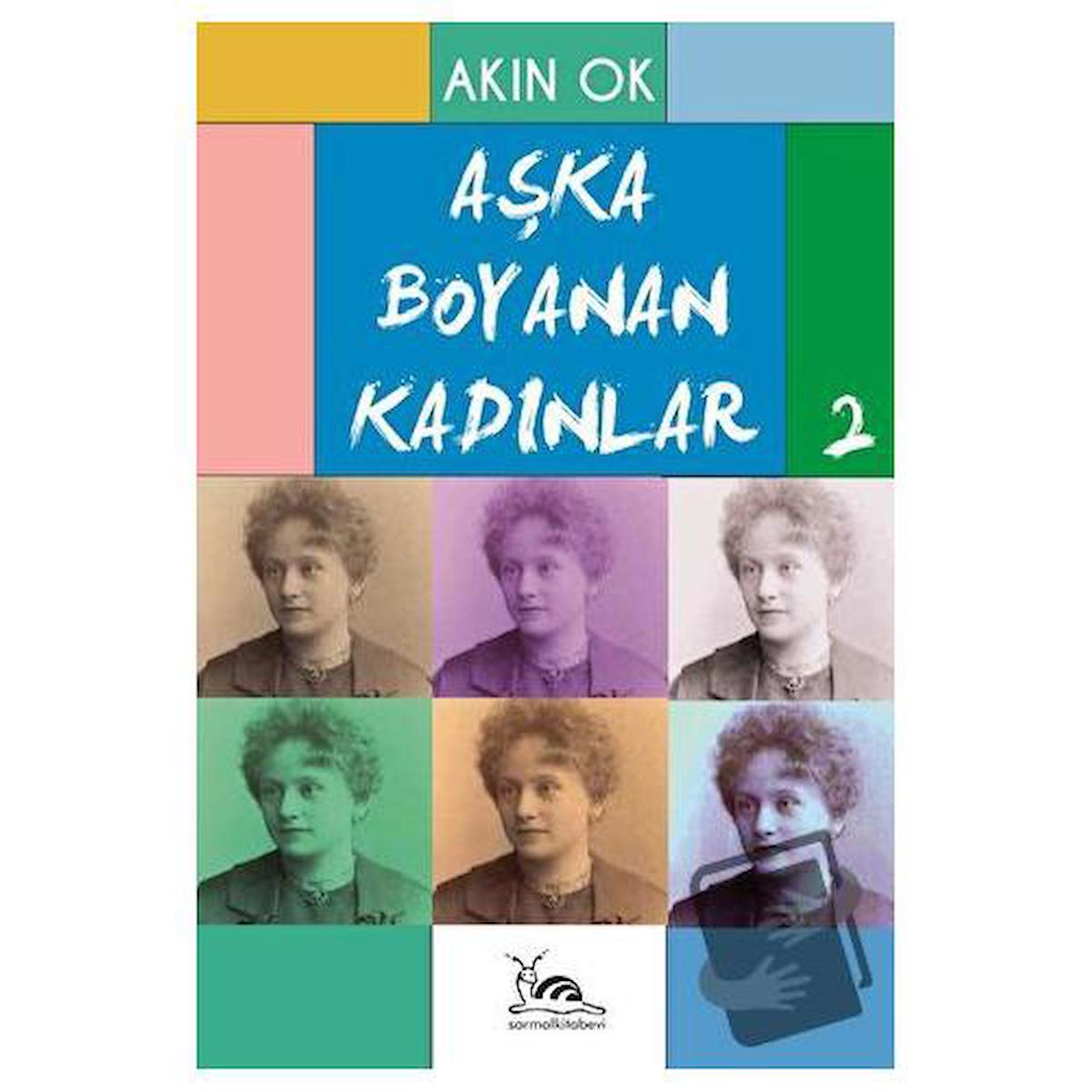 Aşka Boyanan Kadınlar - 2