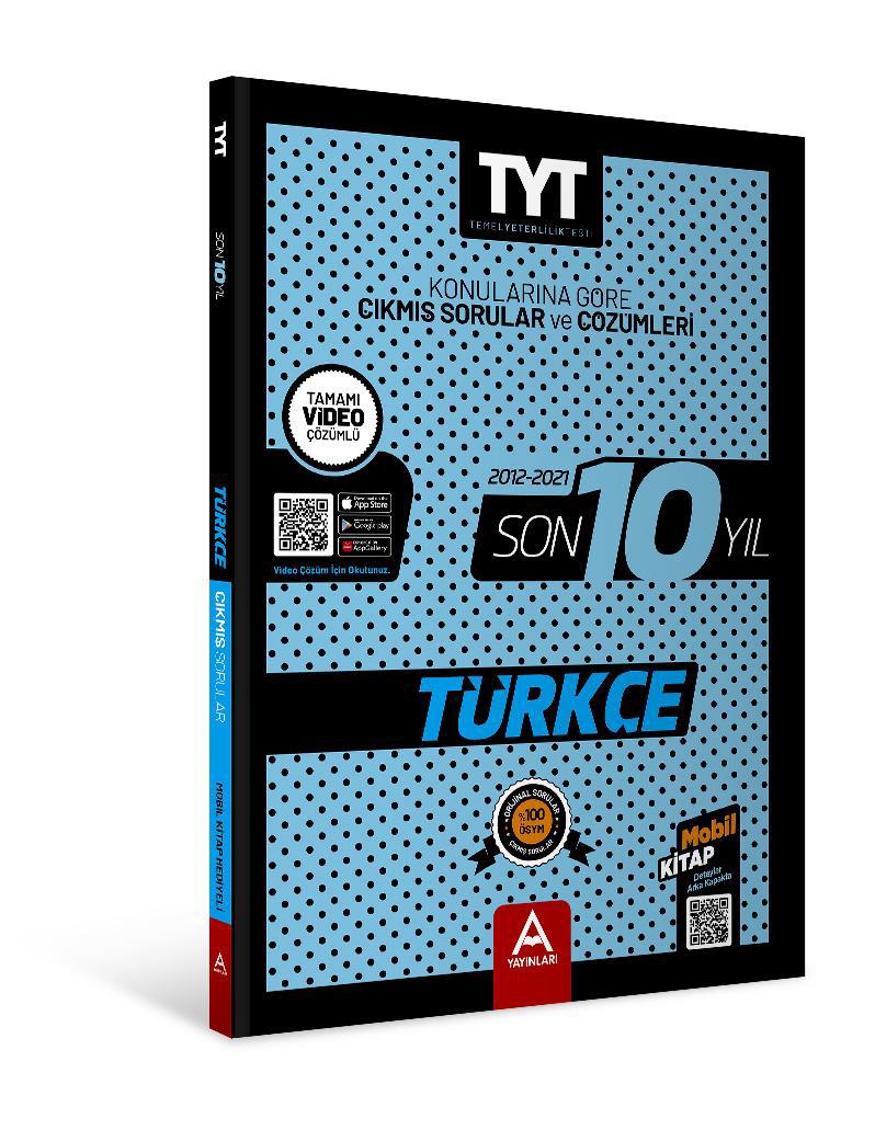 A Yayınları TYT Türkçe Son 10 Yıl Çıkmış Sorular 2012-2021