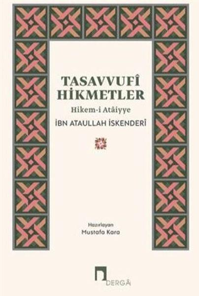 Tasavvufi Hikmetler Hikem-i Ataiyye