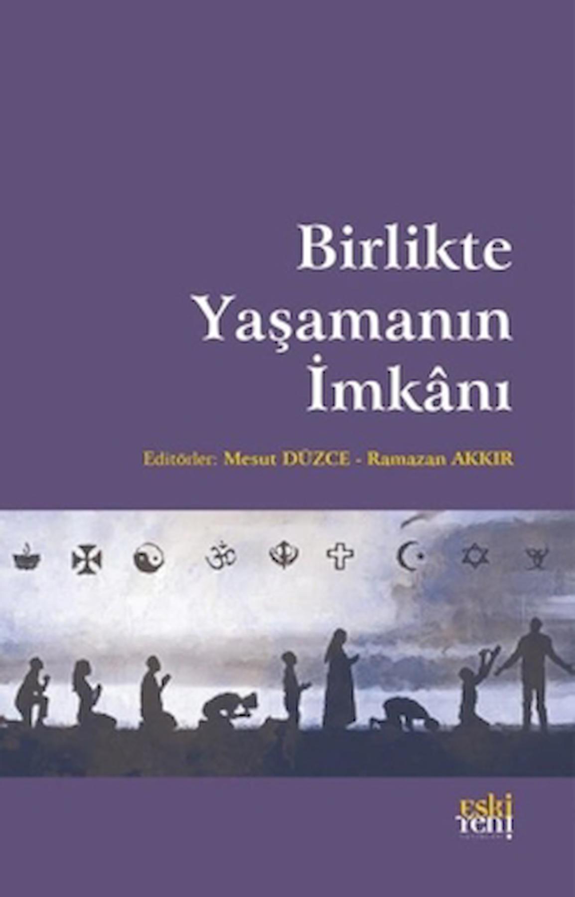 Birlikte Yaşamanın İmkanı