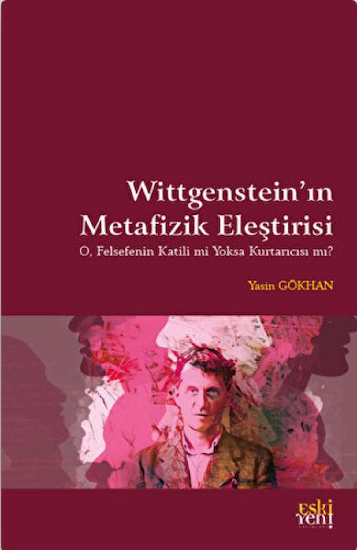 Wittgenstein'in Metafizik Eleştirisi