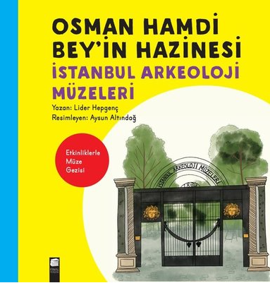 Osman Hamdi Bey’in Hazinesi