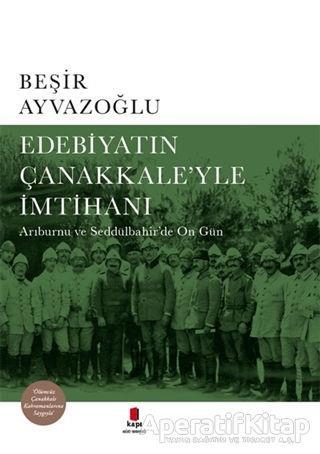 Edebiyatın Çanakkale’yle İmtihanı