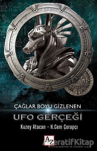 Çağlar Boyu Gizlenen UFO Gerçeği