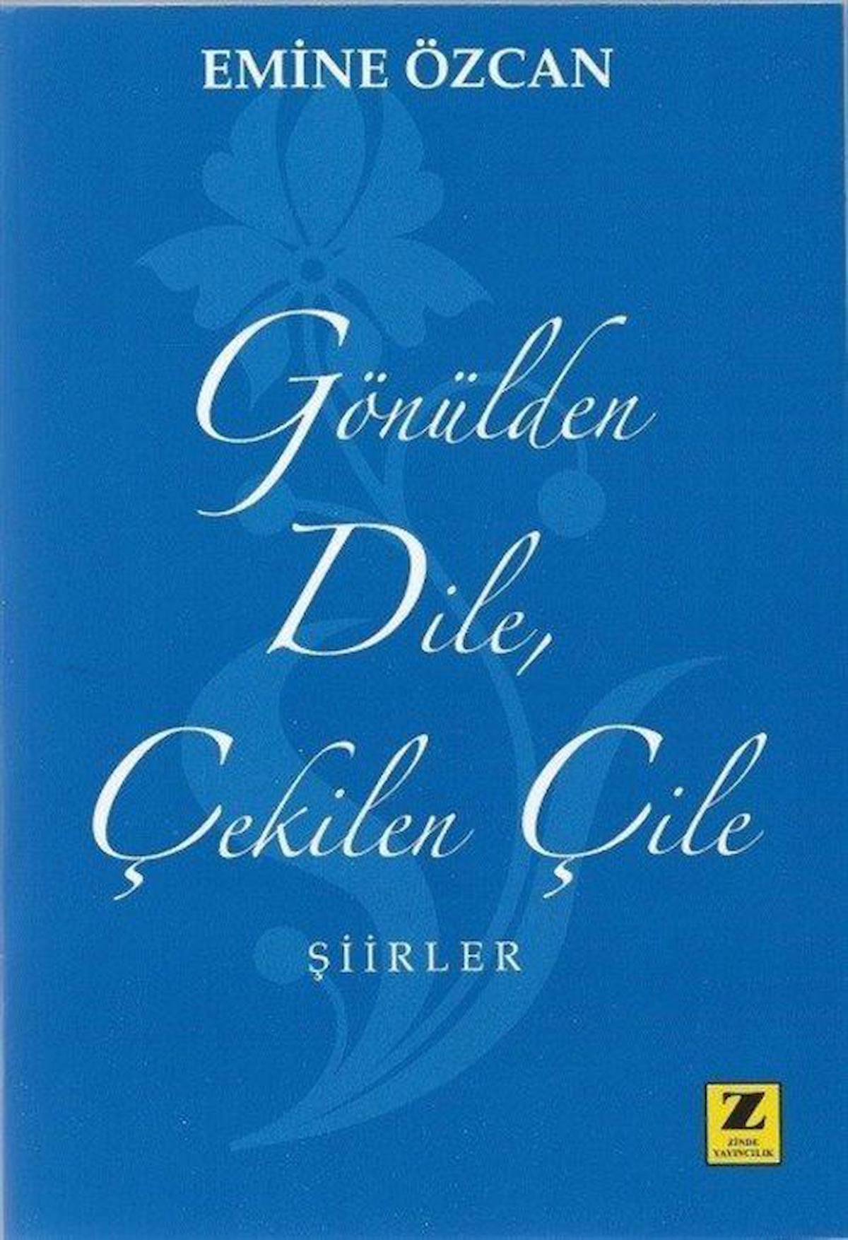 Gönülden Dile Çekilen Çile