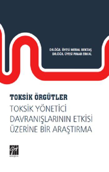 Toksik Örgütler