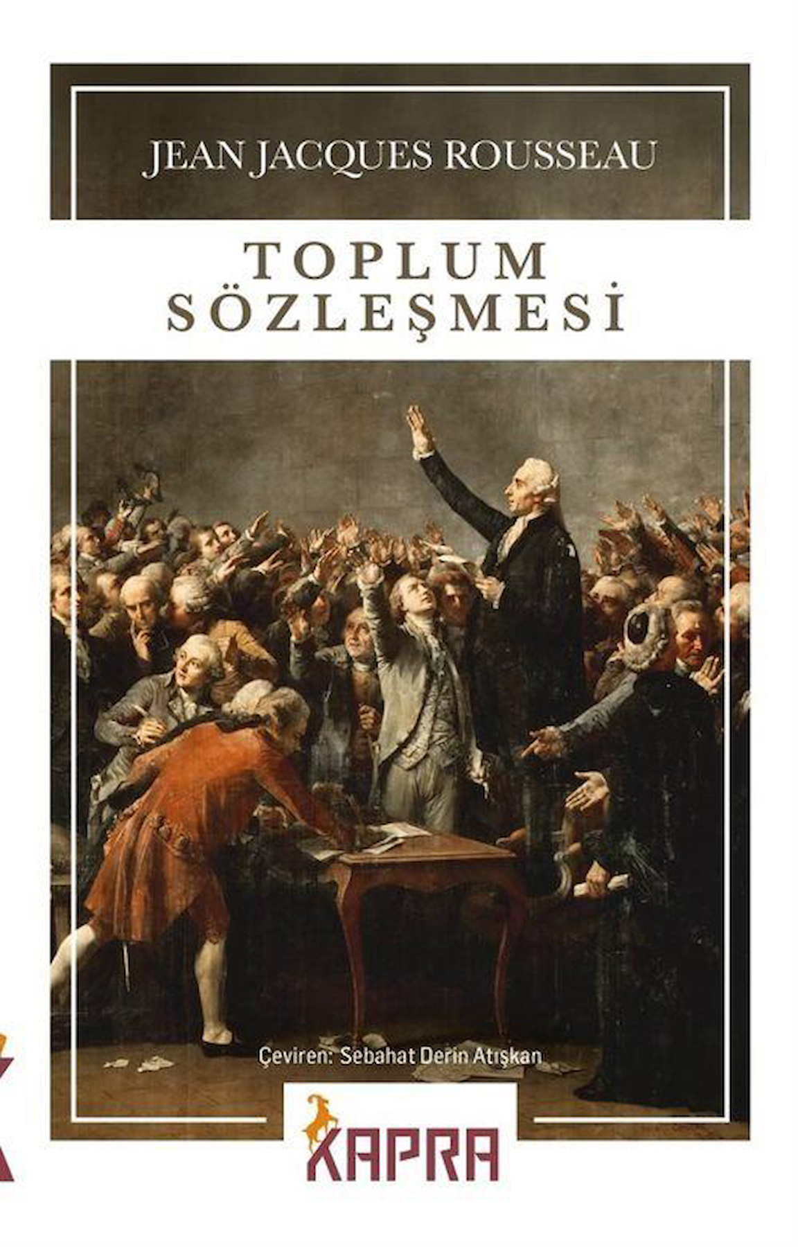 Toplum Sözleşmesi / Jean Jacques Rousseau