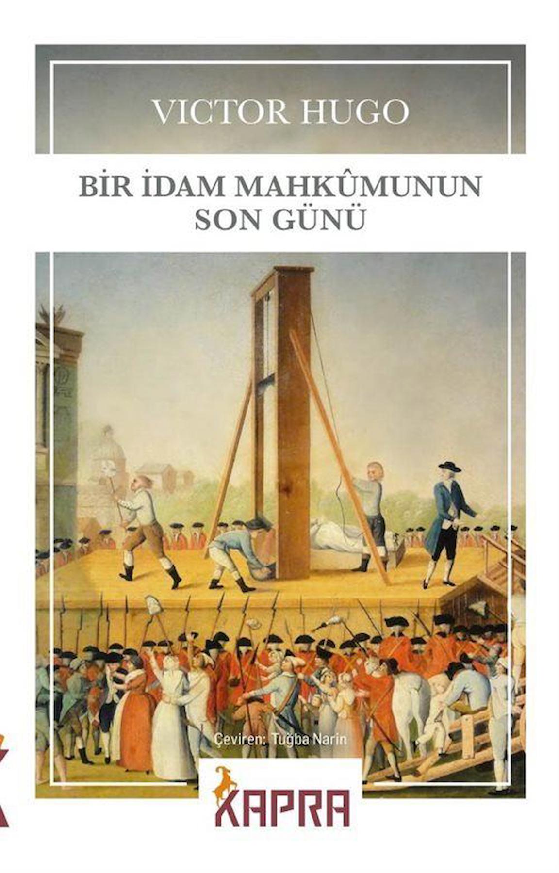 Bir İdam Mahkumunun Son Günü / Victor Hugo