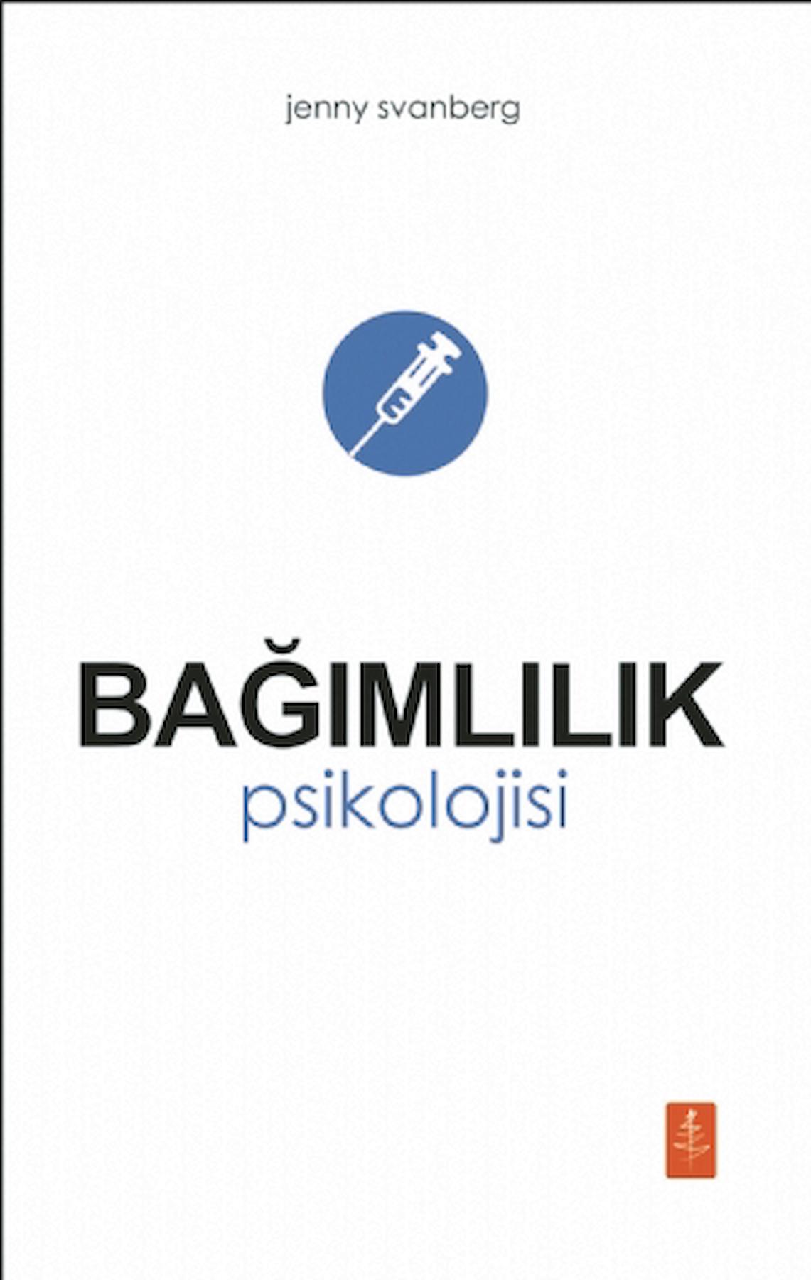 Bağımlılık Psikolojisi