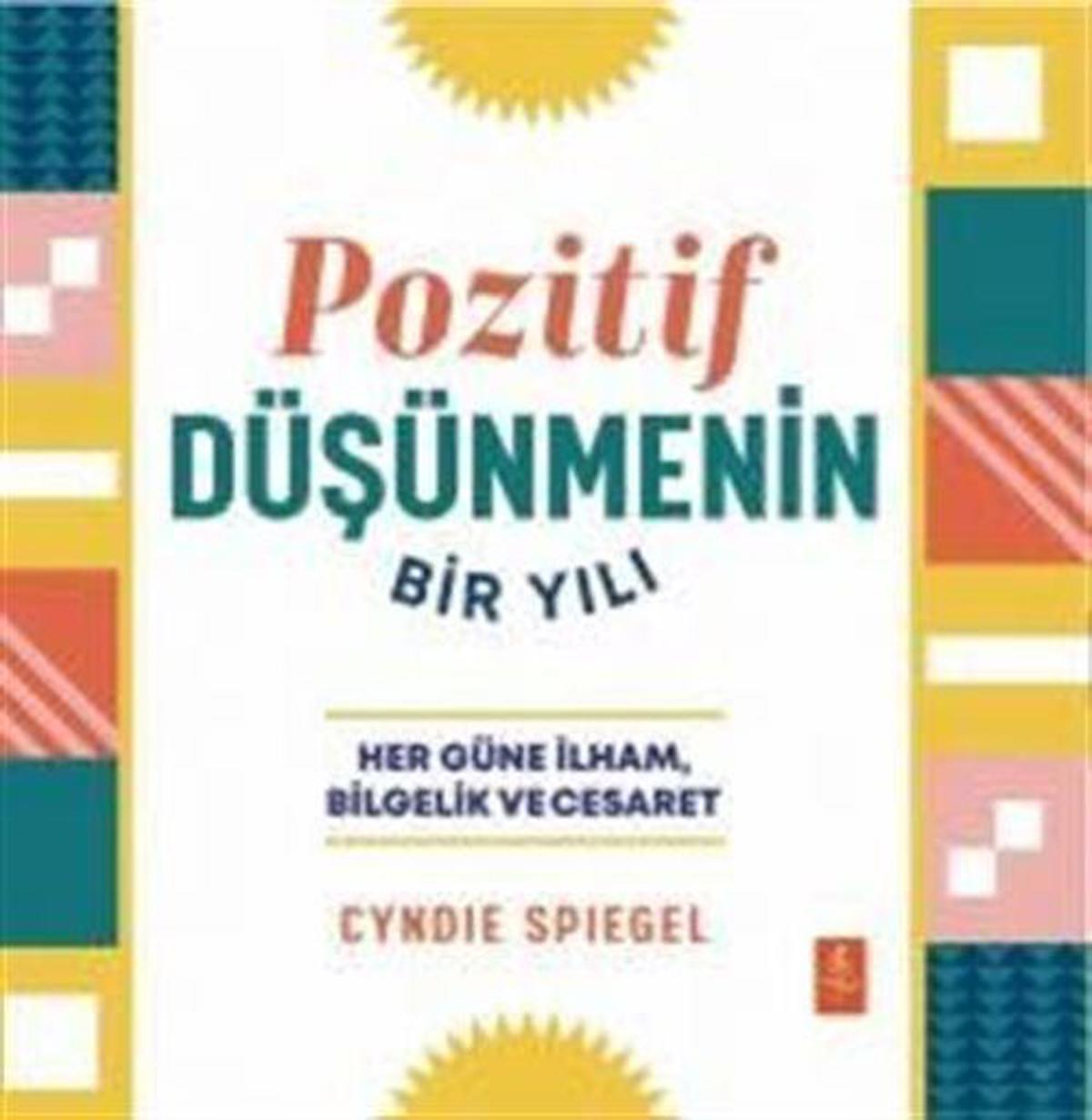 Pozitif Düşünmenin Bir Yılı