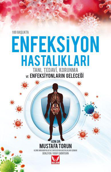 100 Başlıkta Enfeksiyon Hastalıkları