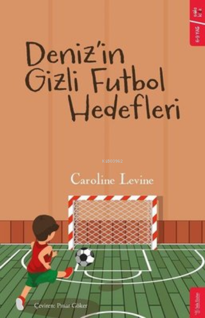 Deniz’in Gizli Futbol Hedefleri